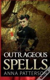 Outrageous Spells