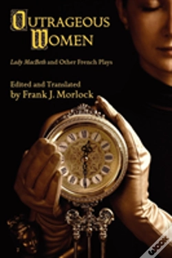 Capa do artigo Outrageous Women: Lady Macbeth And Other