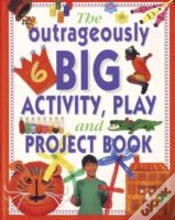 Capa do artigo Outrageously Big Activity, Play And Project Book