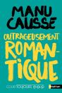 Outrageusement Romantique - Preview