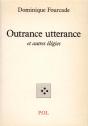 Outrance Utterance - Preview