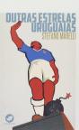 Outras Estrelas Uruguaias - Preview