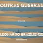 Outras Guerras - Preview