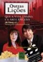 Outras Lições Que a Vida Ensina e a Arte Encena - Preview