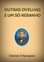 Outras Ovelhas E Um Só Rebanho - Preview