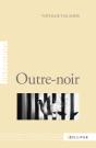 Outre-Noir - Preview