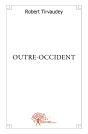 Outre-Occident - Preview