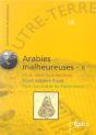 Outre-Terre T.14; Arabies Malheureuses T.2 - Preview