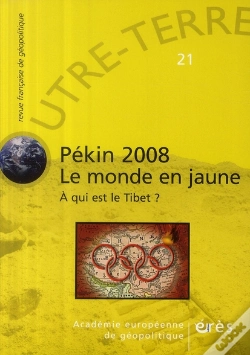 Capa do artigo Outre-Terre T.21; Pékin 2008 ; Le Monde En...