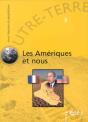 Outre-Terre T.5; Les Amériques Et Nous - Preview