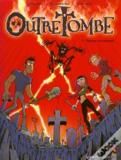Capa do artigo Outre Tombe T.1; Maman Est Revenue