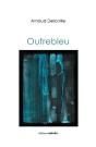 Outrebleu - Preview