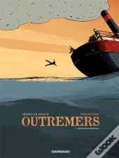 Outremers T.1 Outremers 1