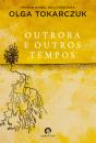 Outrora e Outros Tempos - Preview