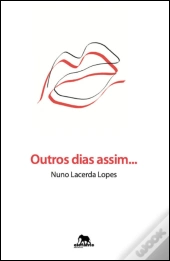 Outros Dias Assim...