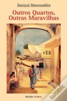Outros Quartos, Outras Maravilhas