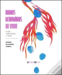 Outros Territórios do Vinho / Other Territories of Wine
