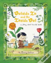 Outside In And The Inside Out