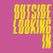Capa do artigo Outside Looking In - CD