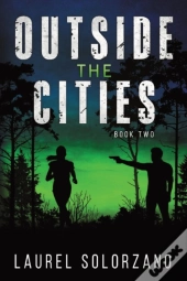Outside The Cities: Book 2