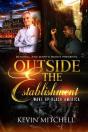 Outside The Establishment - Preview
