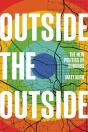 Outside The Outside - Preview