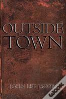 Outside Town