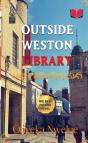 Outside Weston Library - Preview