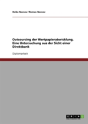 Outsourcing Der Wertpapierabwicklung. Eine Untersuchung Aus Der Sicht Einer Direktbank - Preview