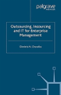Outsourcing Insourcing And It For Enterprise Management - Preview