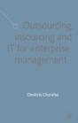 Outsourcing Insourcing And It For Enterprise Management - Preview