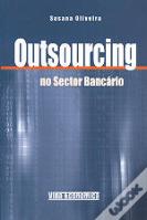 Outsourcing no Sector Bancário
