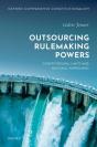 Outsourcing Rulemaking Powers - Preview