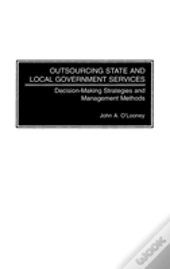 Outsourcing State And Local Government Services