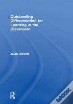 Outstanding Differentiation For Learning In The Classroom