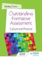 Outstanding Formative Assessment: Culture And Practice - Preview
