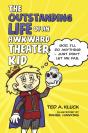 Outstanding Life Of An Awkward Theater Kid - Preview