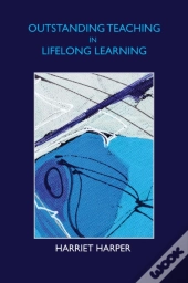 Outstanding Teaching In Lifelong Learning