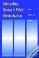 Outstanding Women In Public Administration