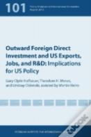 Outward Foreign Direct Investment And Us Exports Â€“ Implications For Us Policy