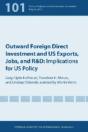 Outward Foreign Direct Investment And Us Exports Â€“ Implications For Us Policy - Preview