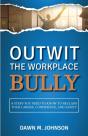 Outwit The Workplace Bully - Preview
