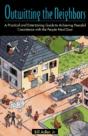 Outwitting The Neighbors - Preview