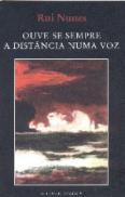 Ouve-se Sempre a Distância Numa Voz