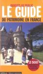 Ouverts Au Public ; Le Guide Du Patrimoine En France ; 2500 Monuments Et Sites À Visiter - Preview
