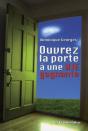 Ouvez La Porte À Une Vie Gagnante - Preview