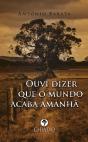 Ouvi Dizer Que O Mundo Acaba Amanhã - Preview