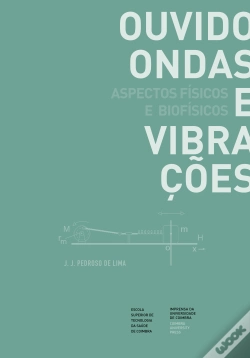 Capa do artigo Ouvido, Ondas e Vibrações
