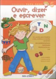 Ouvir, Dizer e Escrever 5