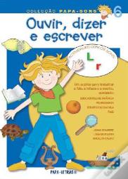 Ouvir, Dizer e Escrever 6